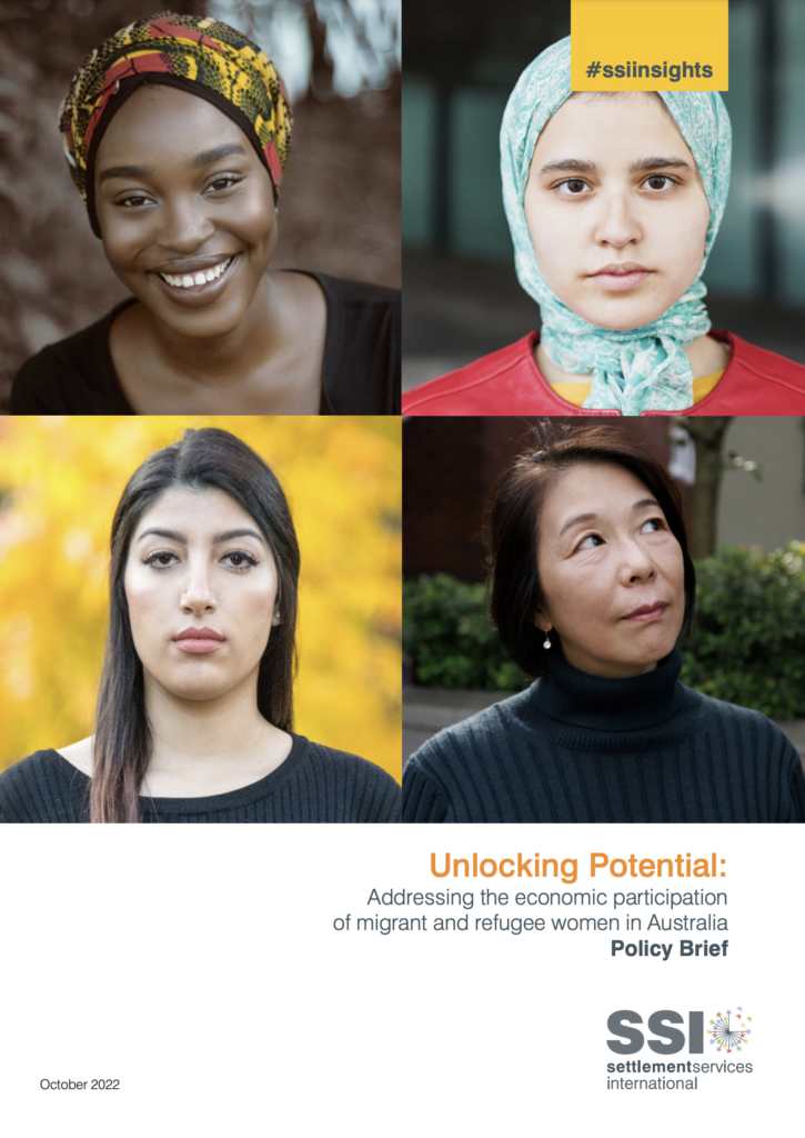 Unlocking Potential Addressing the economic participation of migrant and refugee women in Australia