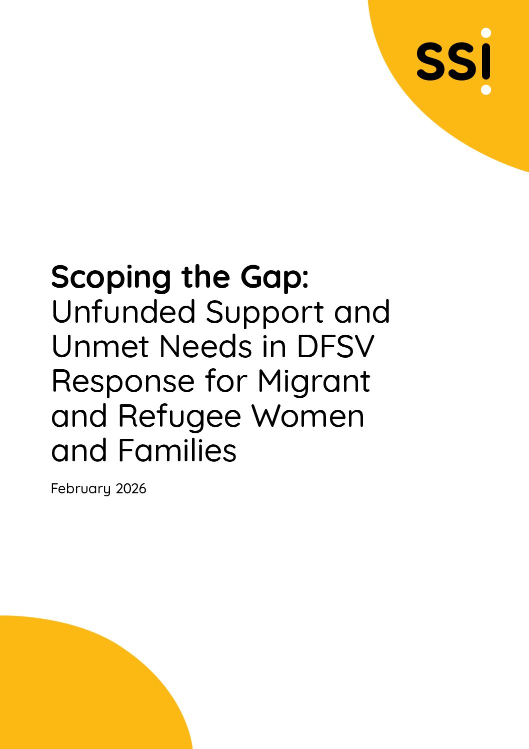 Scoping the Gap: Unfunded Support and Unmet Needs in DFSV Response for Migrant and Refugee Women and Families